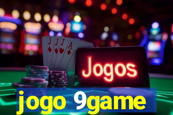 jogo 9game